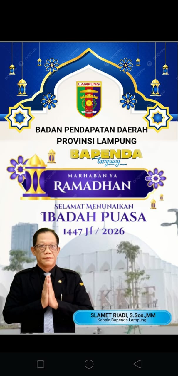 Marhaban Ya Ramadhan 1447 H, Bapenda Lampung Ucapkan Selamat Menunaikan Ibadah Puasa